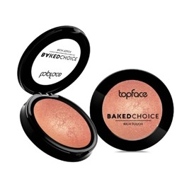 Topface Румяна Baked Choice Rich Touch  Blush On  тон 006- РТ703 (5г)